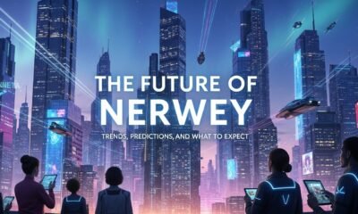 The Future of Nerwey: Trends, Predictions, and What to Expect