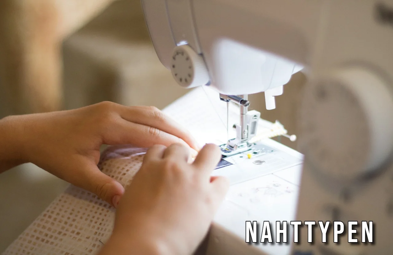 Nahttypen: Choosing the Right Seam Type for Your Fabric