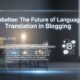 Babeltee: The Future of Language Translation in Blogging
